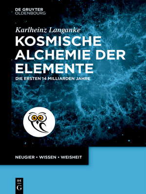 cover image of Kosmische Alchemie der Elemente